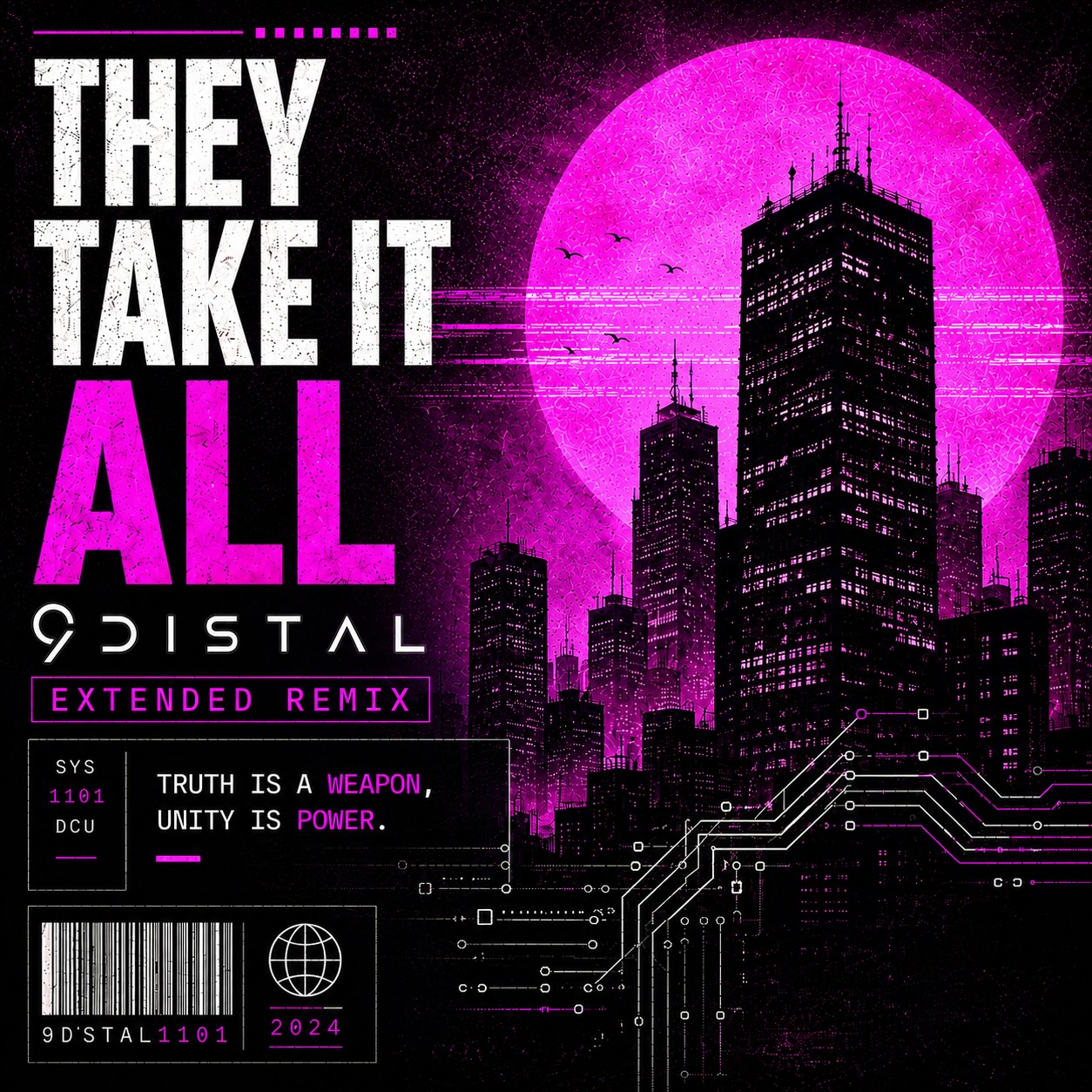 They Take It All (Extended Remix)