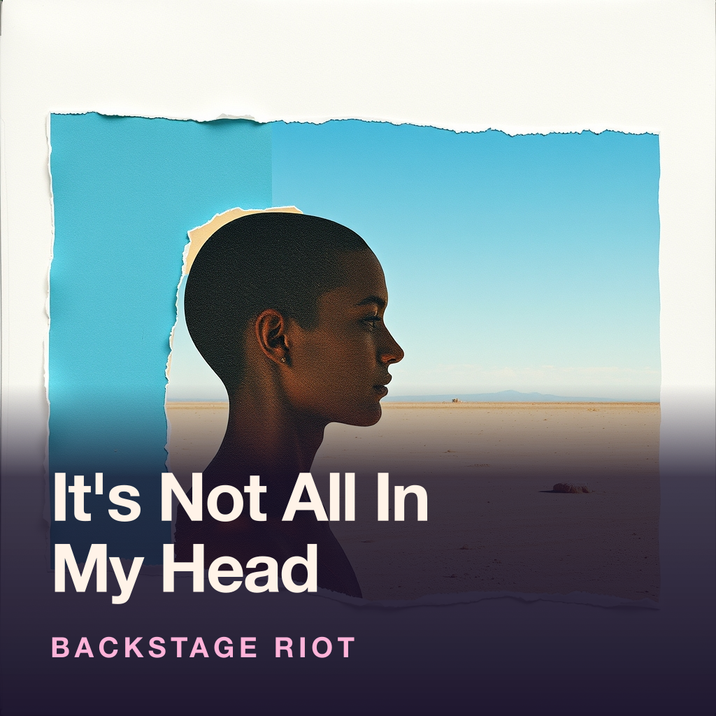 It's Not All In My Head