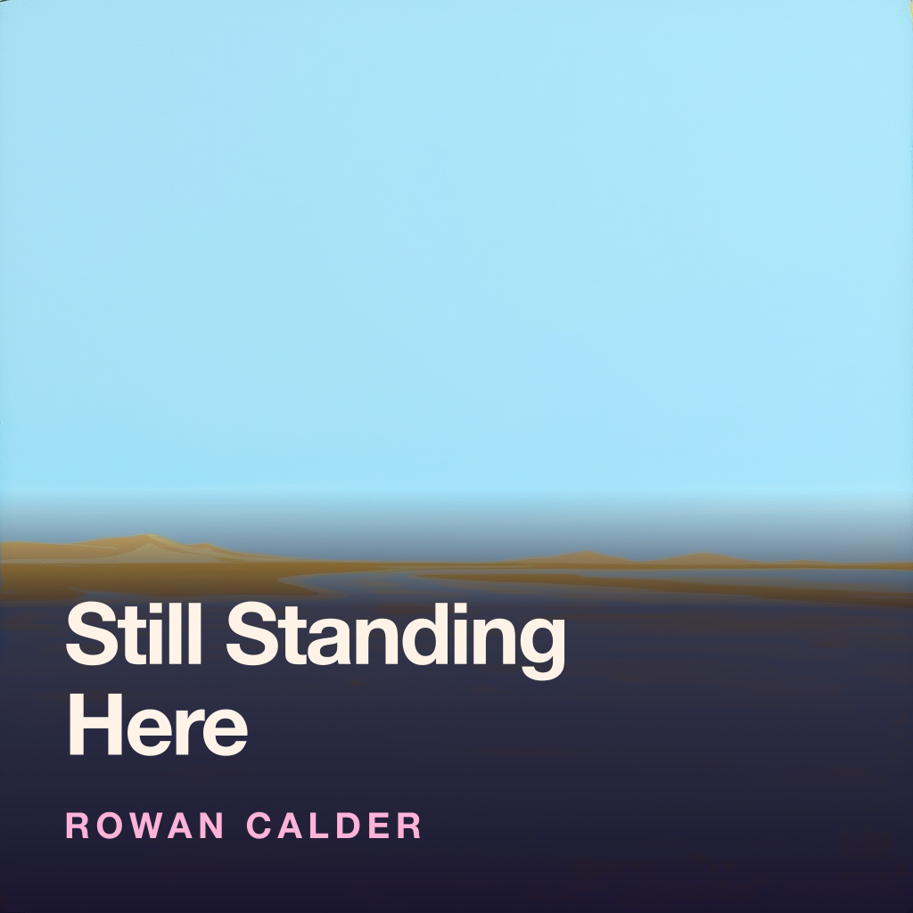 Still Standing Here