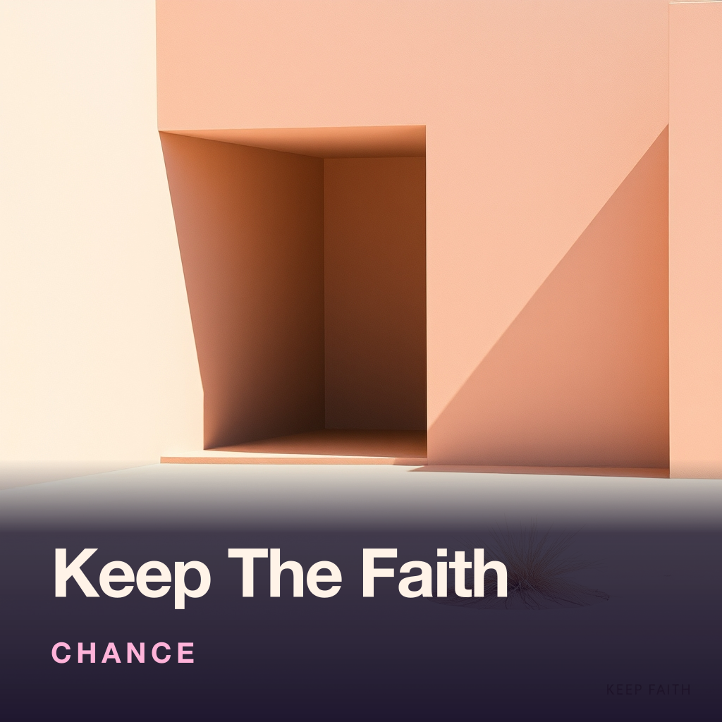 Keep The Faith